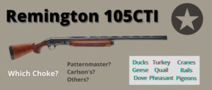 best-choke-Remington-105CTI
