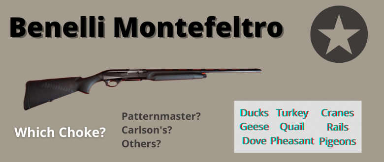 best-choke-benelli-montefeltro