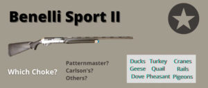 best-choke-benelli-sport-II