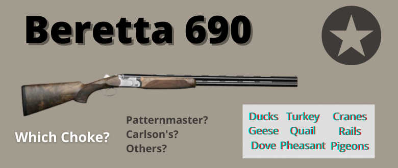 best-choke-beretta-690