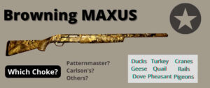 best-choke-browning-maxus