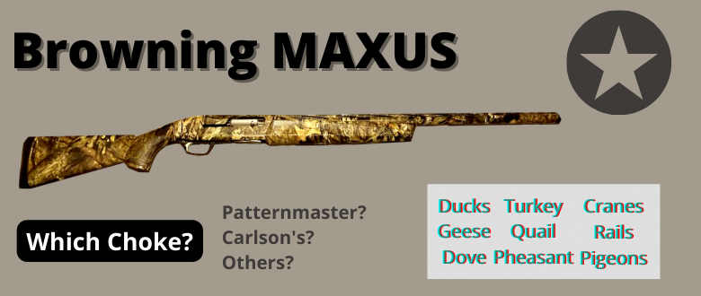 best-choke-browning-maxus