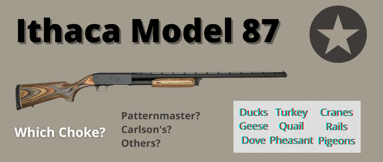 best-choke-ithaca-model-87