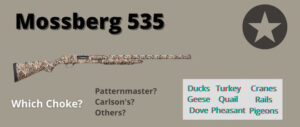 best-choke-mossberg-535