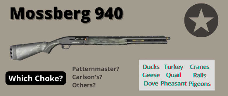 Best Chokes For The Mossberg 940 Shotgun Try These FIRST best-chokes-for-the-mossberg-940-shotgun-try-these-first