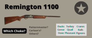 best-choke-remington-1100