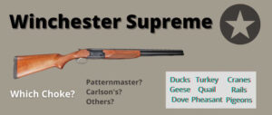 best-choke-winchester-supreme