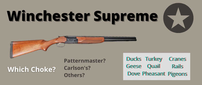 best-choke-winchester-supreme