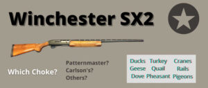 best-choke-winchester-sx2