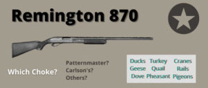 best-choke-remington-870