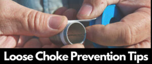 how-to-fix-a-loose-choke-tube