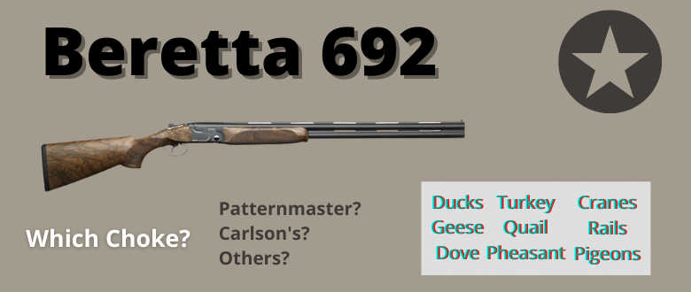 best-choke-beretta-692