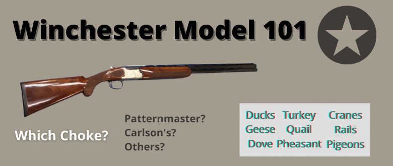 best-choke-winchester-model-101