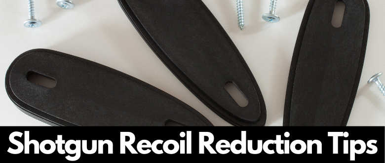 reduce-shotgun-recoil-tips